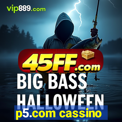 p5.com cassino